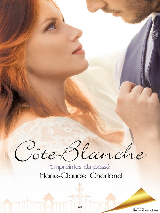 Title details for Empreintes du passé by Marie-Claude Charland - Available